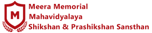 Meera Memorial Mahavidyalaya Shikshan & Prashikshan Sansthan